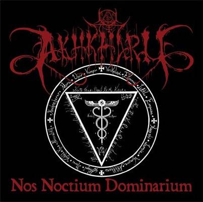 Akhkharu (USA-2) : Nos Noctium Dominarium
